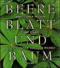 Cover: Beere, Blatt und Baum - Callwey