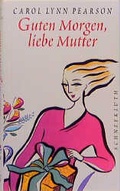 Cover: Guten Morgen, liebe Mutter - Schneekluth