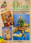 Cover: Nat&uuml;rliche Osterdekorationen - frechverlag GmbH