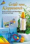 Cover: Gr&uuml;sse vom Klapperstorch - frechverlag GmbH