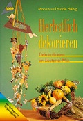 Cover: Herbstlich dekorieren - frechverlag GmbH