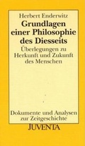 Cover: Grundlagen einer Philosophie des Diesseits - Juventa Verlag ein Imprint der Beltz Verlagsgruppe GmbH & Co. KG