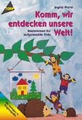 Cover: Komm wir entdecken unsere Welt! - frechverlag GmbH