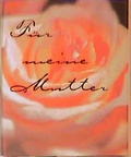 Cover: F&uuml;r meine Mutter - arsEdition