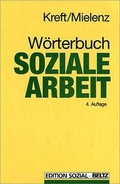 Cover: W&ouml;rterbuch Soziale Arbeit - Juventa Verlag ein Imprint der Beltz Verlagsgruppe GmbH & Co. KG