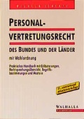 Cover: Personalvertretungsrecht des Bundes und der L&auml;nder - Walhalla