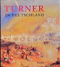 Cover: William Turner und Deutschland - PRESTEL