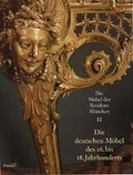 Cover: Die deutschen M&ouml;bel des 16. bis 18. Jahrhunderts der Residenz M&uuml;nchen - PRESTEL