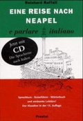 Cover: Eine Reise nach Neapel. E parlare italiano - PRESTEL