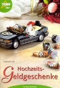 Cover: Hochzeits-Geldgeschenke - frechverlag GmbH