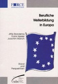 Cover: Berufliche Weiterbildung in Europa - wbv Media