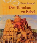 Cover: Pieter Bruegel - Der Turmbau zu Babel - PRESTEL