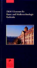 Cover: ZKM/Zentrum f&uuml;r Kunst und Medientechnologie Karlsruhe - PRESTEL