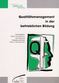 Cover: Qualit&auml;tsmanagement in der betrieblichen Bildung - wbv Media