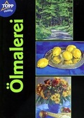 Cover: Grundkurs &Ouml;lmalerei - frechverlag GmbH