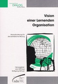 Cover: Vision einer Lernenden Organisation - wbv Media