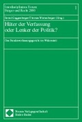 Cover: H&uuml;ter der Verfassung oder Lenker der Politik? - Nomos