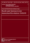 Cover: Recht und Juristen in der deutschen Revolution 1848/49 - Nomos