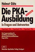 Cover: Die PKA-Ausbildung in Fragen und Antworten - Deutscher Apotheker Verlag