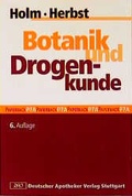 Cover: Botanik und Drogenkunde - Deutscher Apotheker Verlag