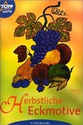 Cover: Herbstliche Eckmotive - frechverlag GmbH