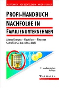 Cover: Profi-Handbuch Nachfolge in Familienunternehmen - Walhalla