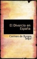 Cover: El Divorcio En Espaapa - BiblioLife