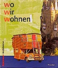 Cover: Wo wir wohnen - PRESTEL
