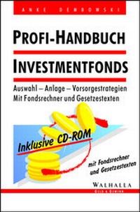 Enlarge image Cover: Profi-Handbuch Investmentfonds - Walhalla