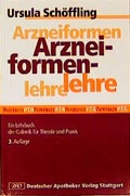 Cover: Arzneiformenlehre - Deutscher Apotheker Verlag