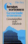 Cover: Christus vertrauen - Gemeinde erneuern - Calwer