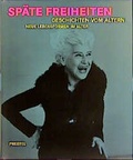 Cover: Sp&auml;te Freiheiten - PRESTEL