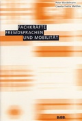 Cover: Fachkr&auml;fte, Fremdsprachen und Mobilit&auml;t - wbv Media