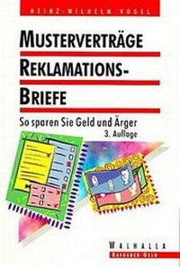 Enlarge image Cover: Musterverträge und Reklamationsbriefe - Walhalla