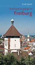 Cover: Stadtspazierg&auml;nge in Freiburg - Lauinger Verlag