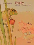 Cover: Freddy will kein Frosch mehr sein - PRESTEL
