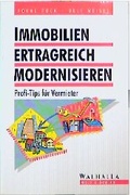 Cover: Immobilien ertragreich modernisieren - Walhalla