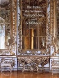 Cover: Die M&ouml;bel der Schl&ouml;sser Nymphenburg und Schleissheim - PRESTEL