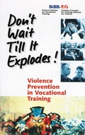 Cover: Don't wait till it explodes! - wbv Media