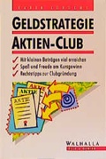 Cover: Geldstrategie Aktien-Club - Walhalla