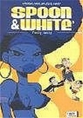 Cover: Spoon and White - Egmont EHAPA