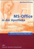 Cover: MS-Office in der Apotheke - Deutscher Apotheker Verlag