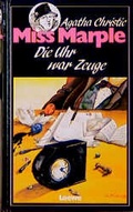 Cover: Die Uhr war Zeuge - Loewe