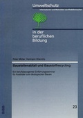 Cover: Baustellenabfall und Baustoffrecycling - wbv Media