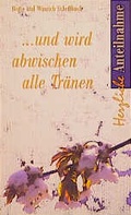 Cover: Und wird abwischen alle Tr&auml;nen - H&auml;nssler