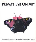 Cover: Private Eye On Art - Ann&auml;herung ans Auge - Lauinger Verlag