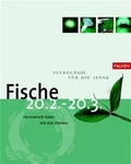 Cover: Astrologie f&uuml;r die Sinne - Fische - Falken Verlag