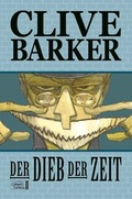 Cover: Clive Barker's Der Dieb der Zeit - Egmont EHAPA