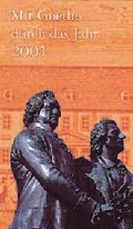 Cover: Mit Goethe durch das Jahr 2001 - Duden ein Imprint von Cornelsen Verlag GmbH