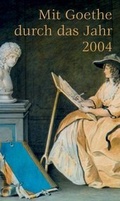 Cover: Mit Goethe durch das Jahr 2003 - Duden ein Imprint von Cornelsen Verlag GmbH